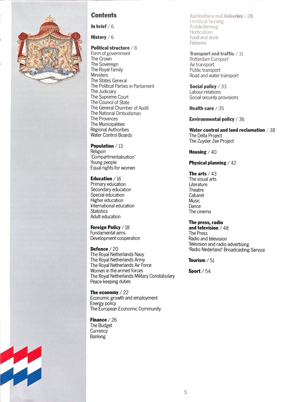 The Netherlands in Brief 56 Pages by Foreign Information Services Royal Embassy