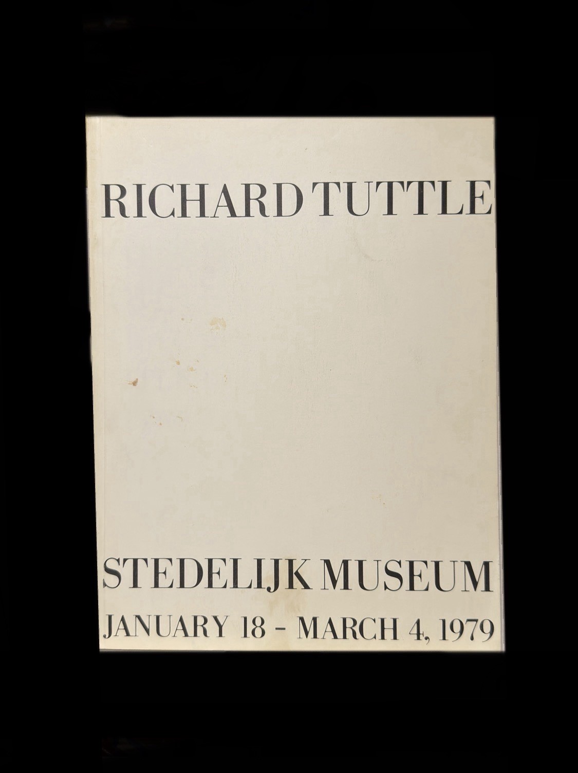 RICHARD TUTTLE STEDELIJK MUSEUM JANUARY 18 – MARCH 4, 1979Limited Edition No.648