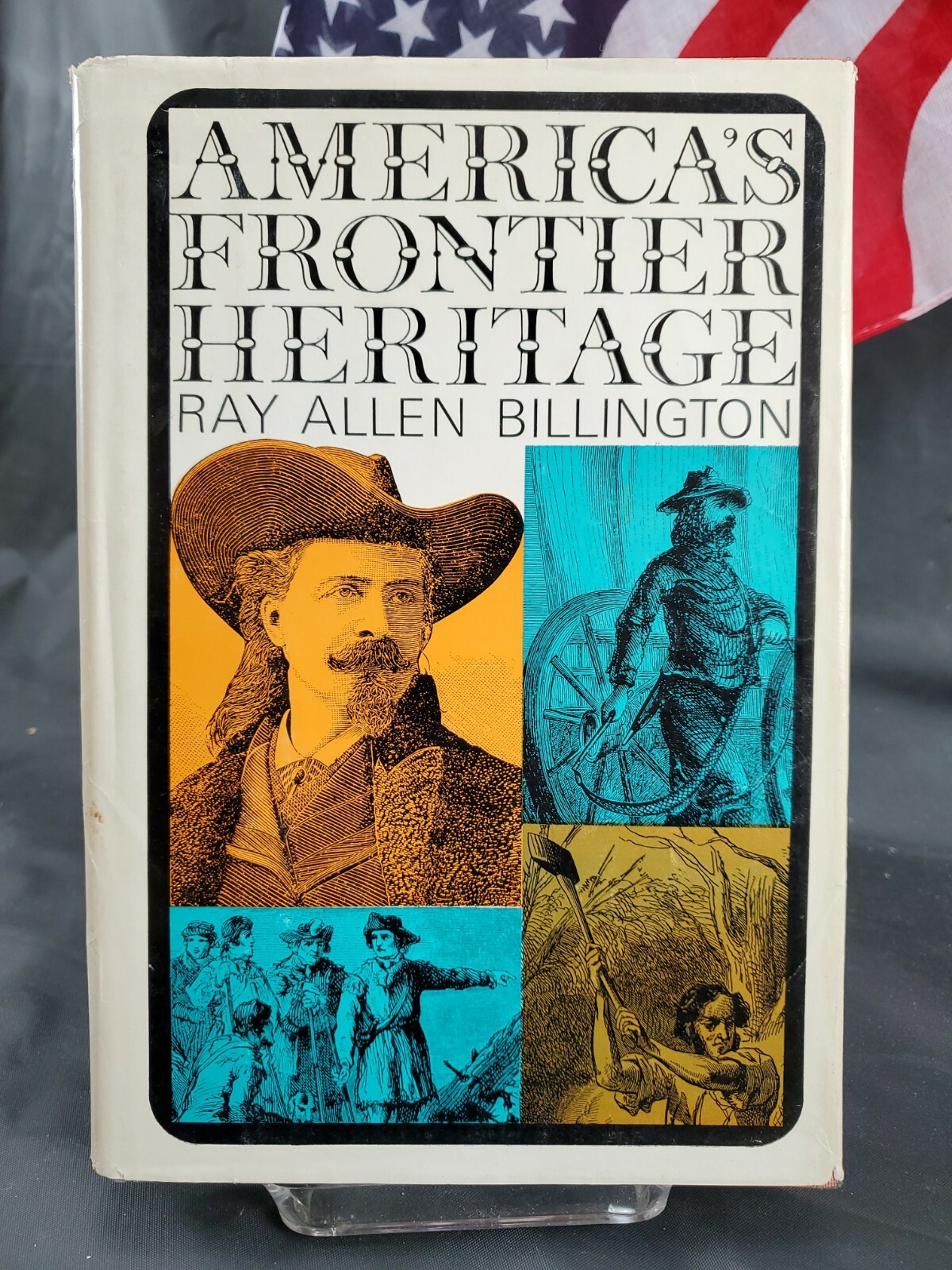 American Frontier Heritage by Ray Allen Billington 1966 Hardcover with Dust