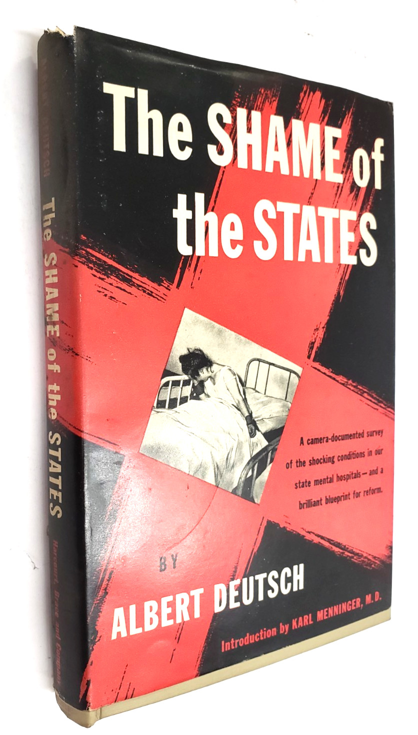 The Shame of the States” by Albert Deutsch 1948 Hardcover Rare