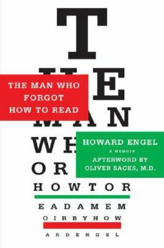 The Man Who Forgot How to Read: A Memoir by Howard Engel