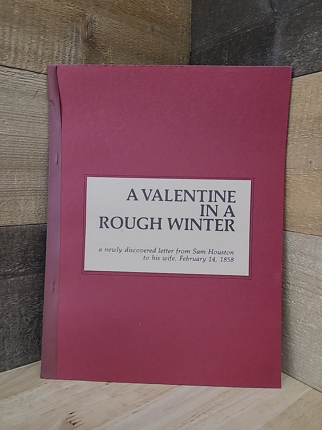A Valentine In A Rough Winter Sam Houston John H Jenkins