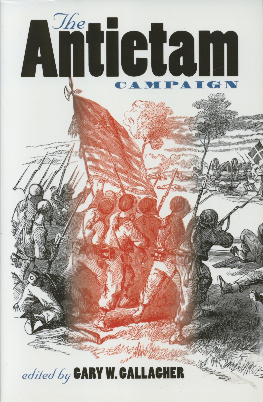 The Antietam Campaign by Gary W Gallagher Maryland 1862 Civil War SC LN!