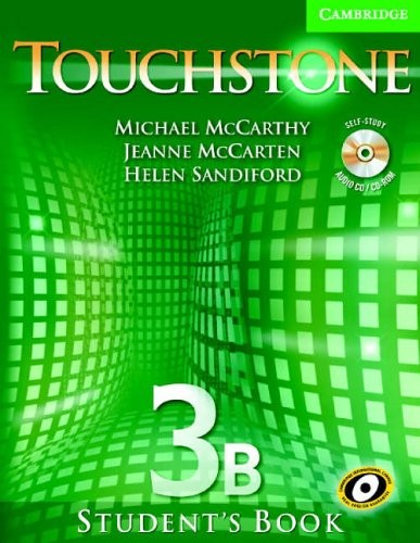 Touchstone Level 3B, Student’s Book (Book & CD) By Michael McCar