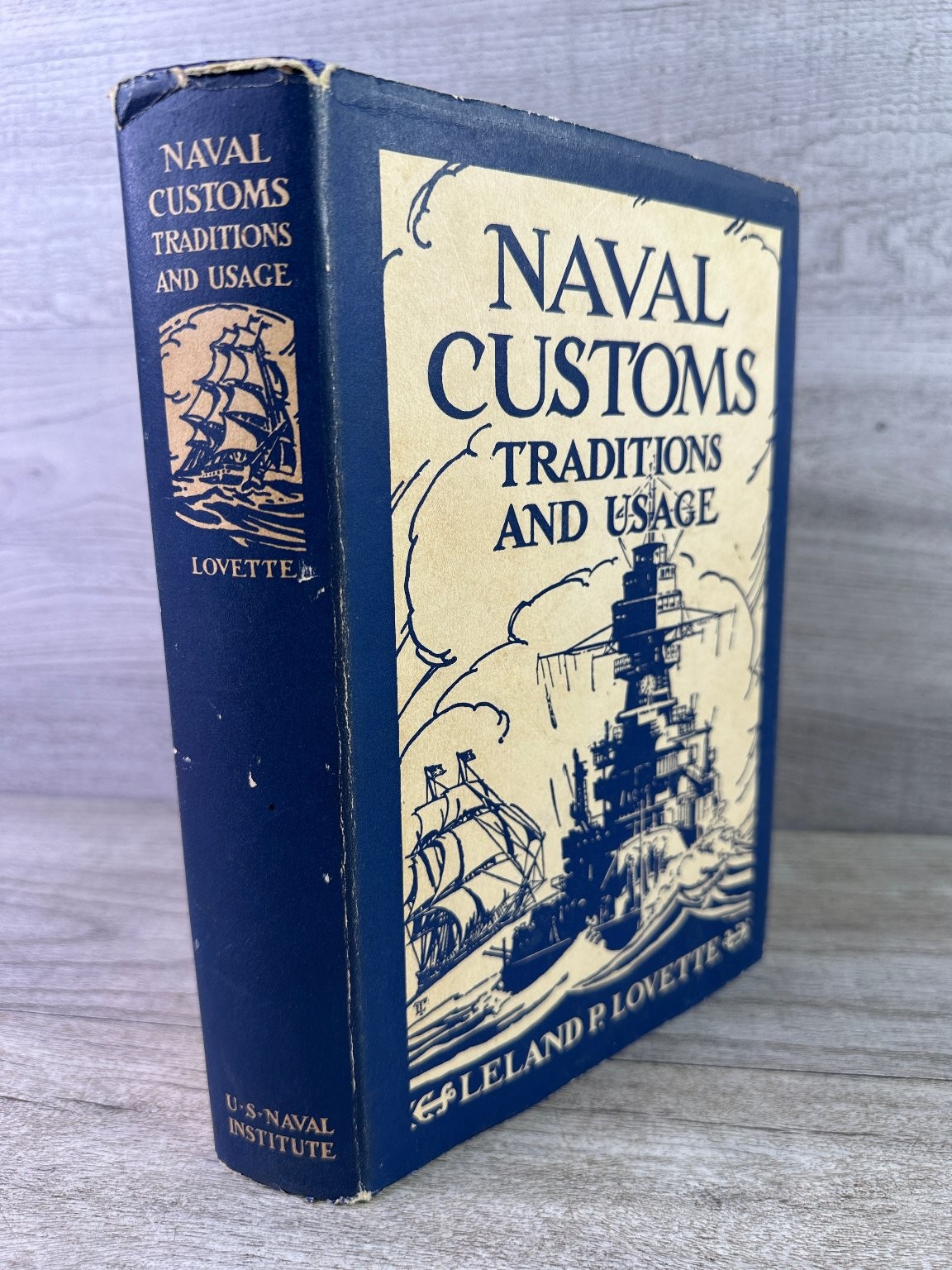 Naval Customs Traditions and Usage Lovette 1939 Third Ed US Naval Institute