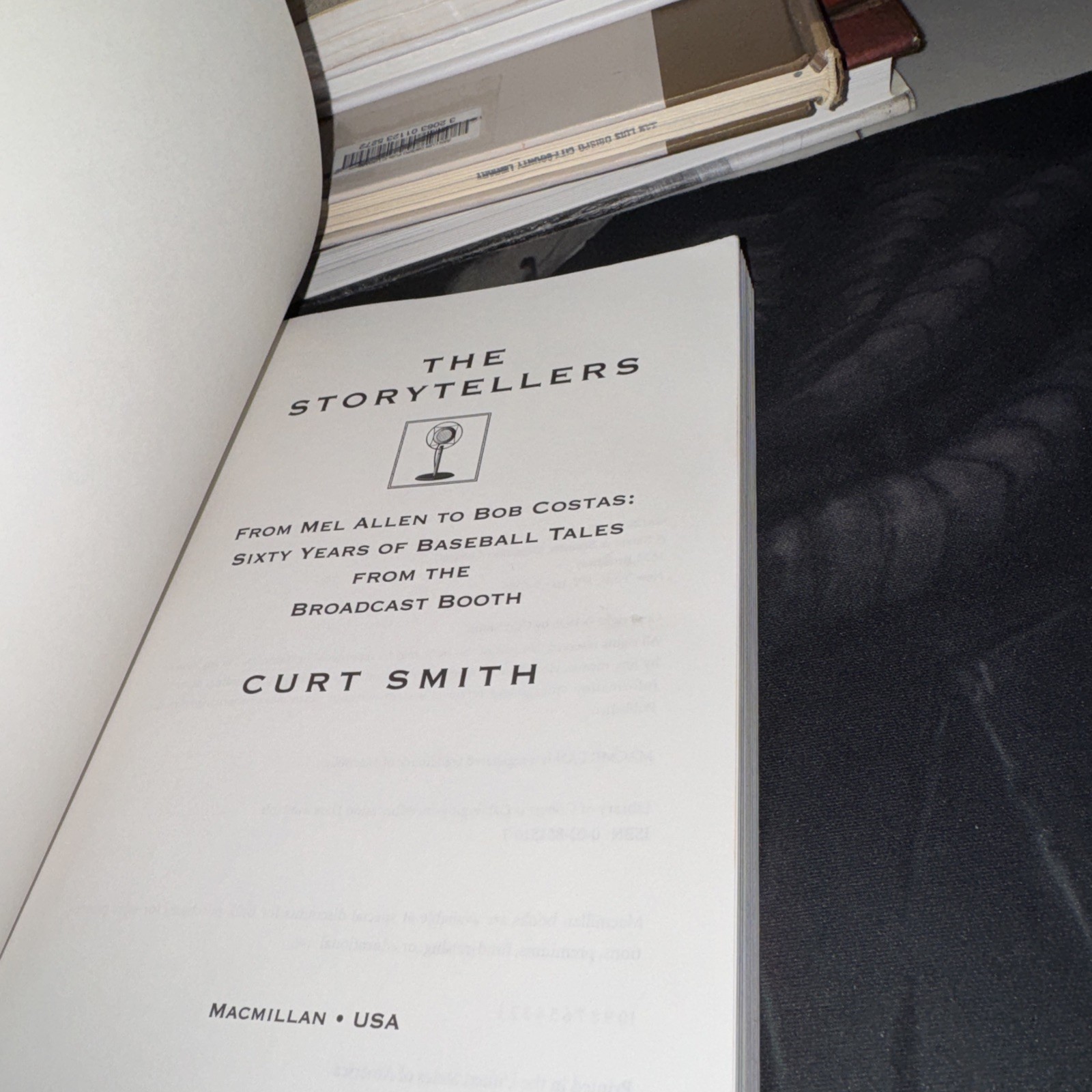 The Storytellers: Tales From The Broadcast Booth, by Curt Smith