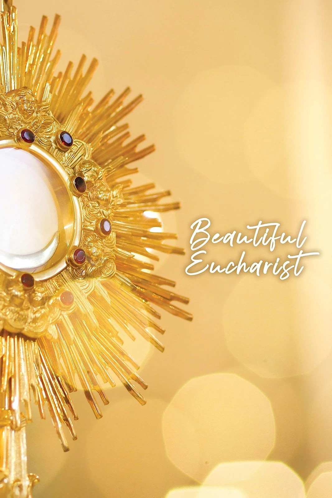 Beautiful Eucharist 11