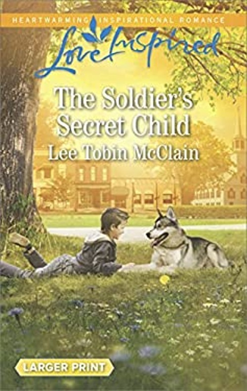 The Soldier’s Secret Child Mass Market Paperbound Lee Tobin McCla
