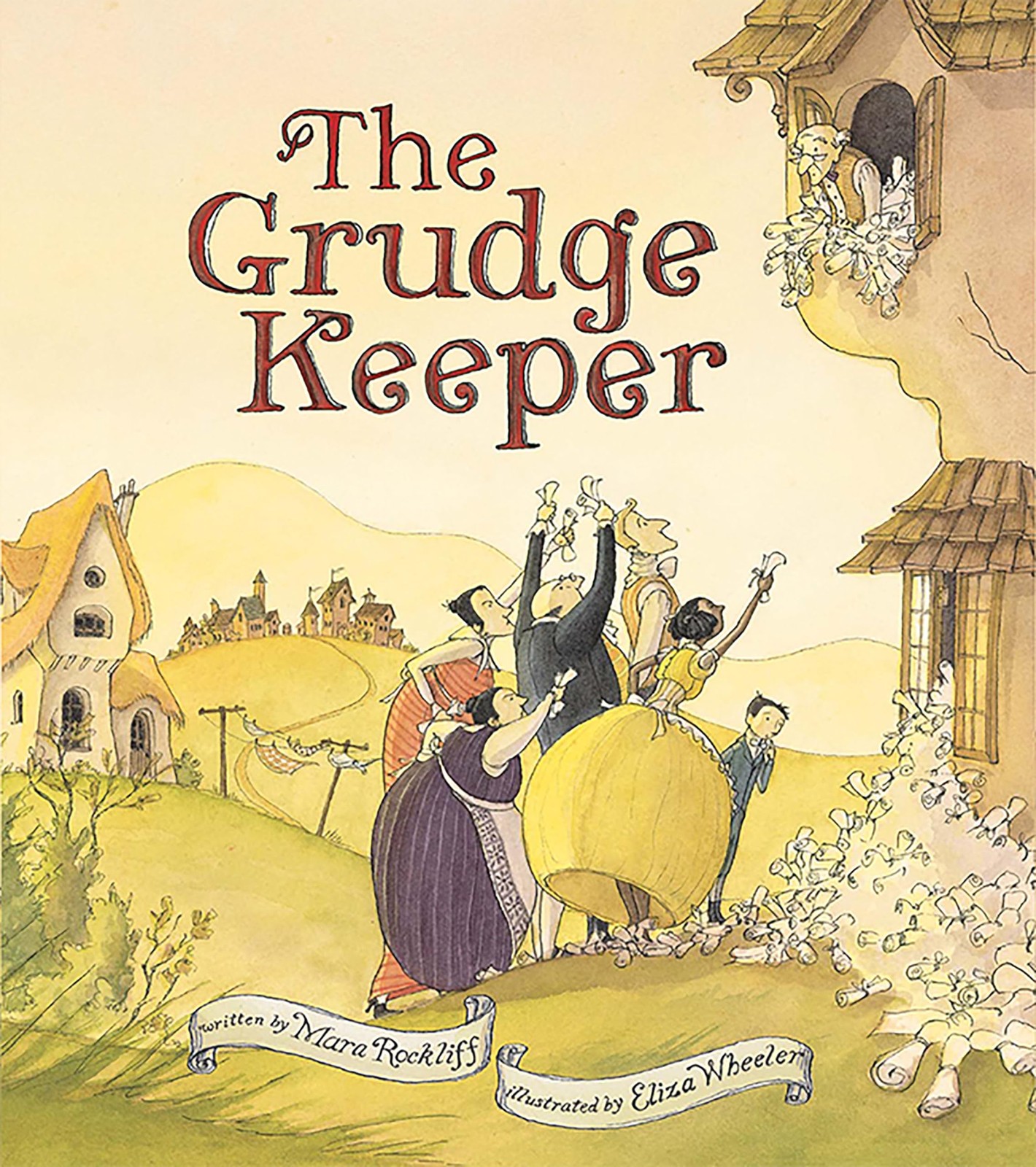 The Grudge Keeper – hardcover Rockliff, Mara|Wheeler, Eliza