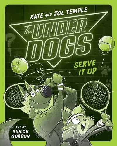 Jol Temple Kate Temple The Underdogs Serve It Up (Paperback) (UK IMPORT)