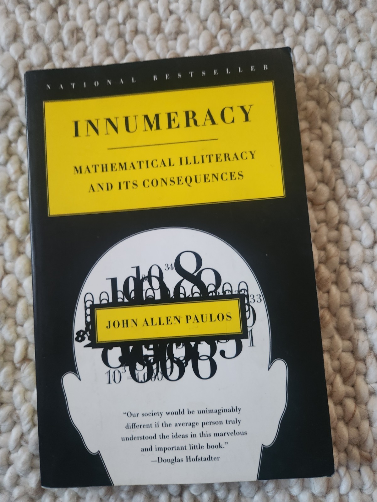 Innumeracy : Mathematical Illiteracy – John Allen Paulos 1989