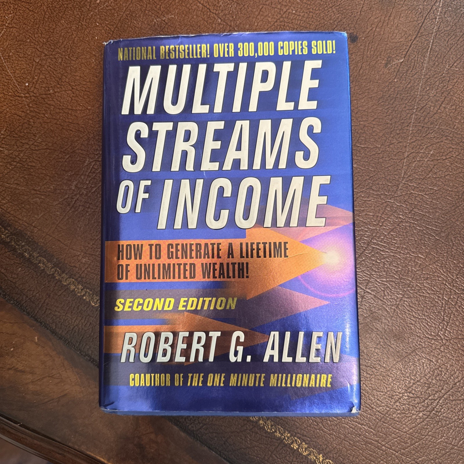 Multiple Streams of Income Generate a Lifetime of Wealth by Robert G. Allen