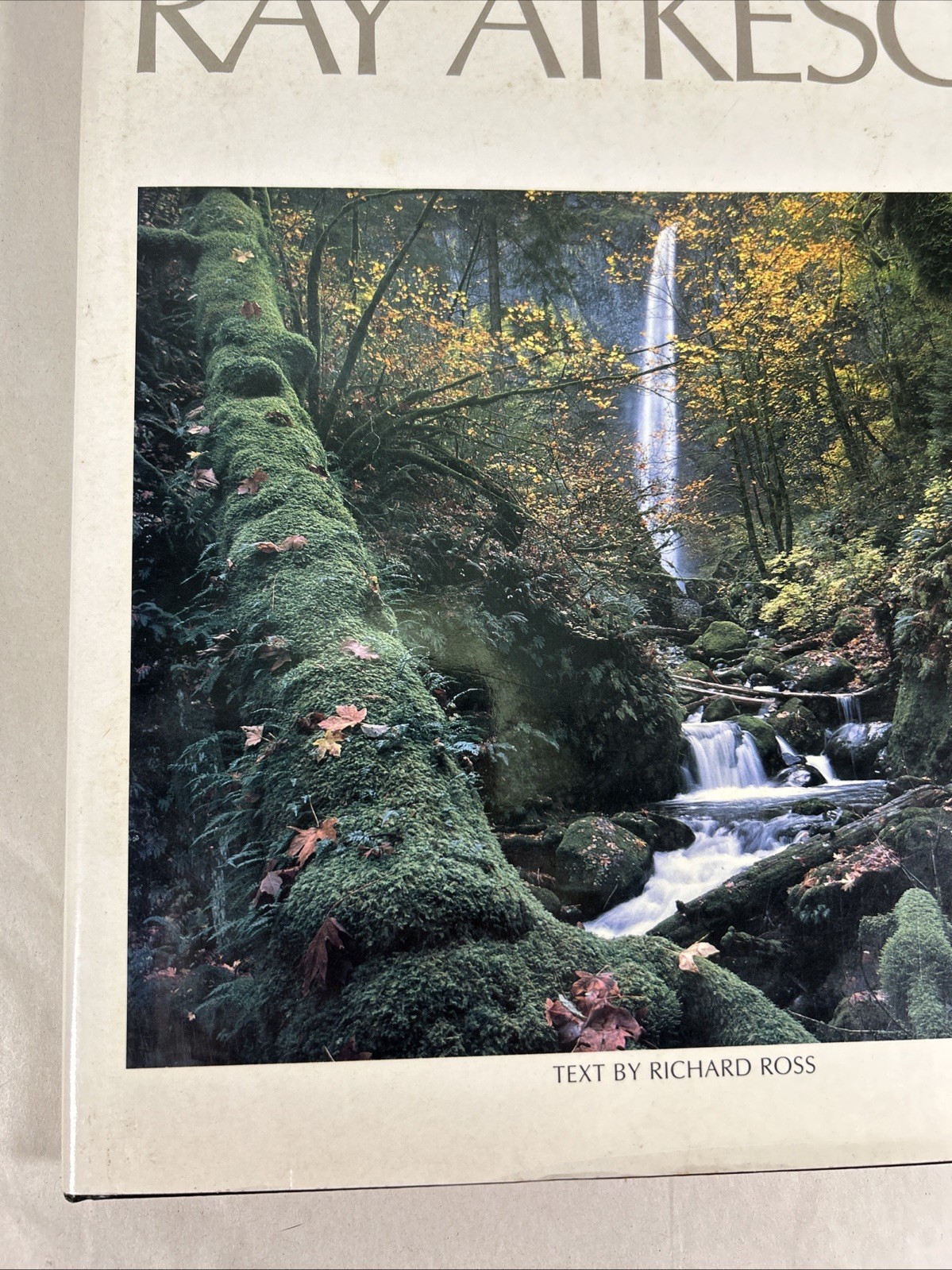 Oregon III Table Top Book Photography by Ray Atkeson Text by Richard Ross 1987