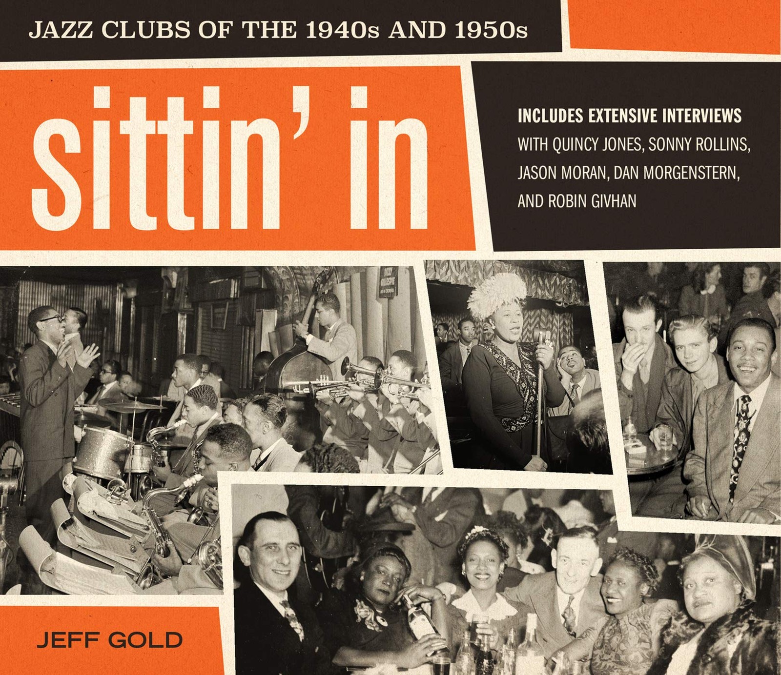 Sittin’ In: Jazz Clubs of the 1940s and 1950s – Rare Photographs of Legend…