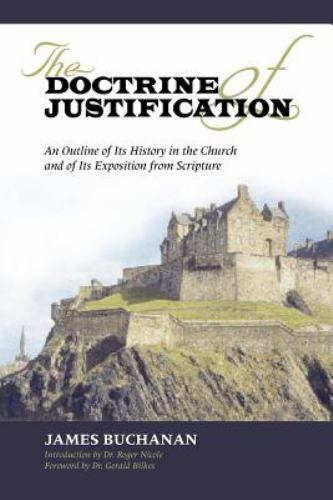 Doctrine of Justification, Paperback by Buchanan, James, Like New Used, Free …