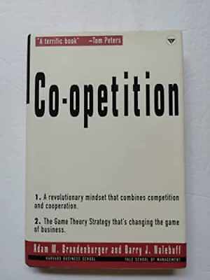 Co-Opetition – Hardcover, by Brandenburger Adam M.; Nalebuff Barry J. – Good