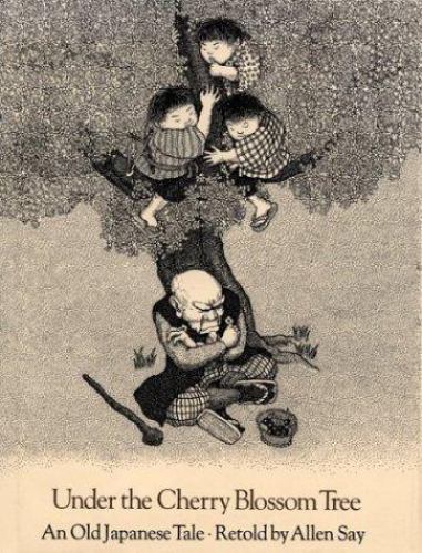 Under the Cherry Blossom Tree: An Old Japanese Tale by Say, Allen