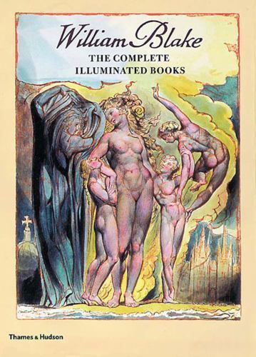 William Blake : The Complete Illuminated Books, Paperback by Bindman, David (…