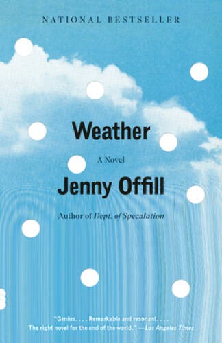 Weather (Vintage Contemporaries) – Paperback By Offill, Jenny – VERY GOOD