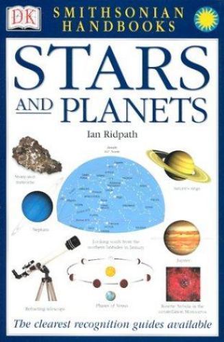 Smithsonian Handbooks: Stars and Planets- 9780789489883, flexibound, Ian Ridpath