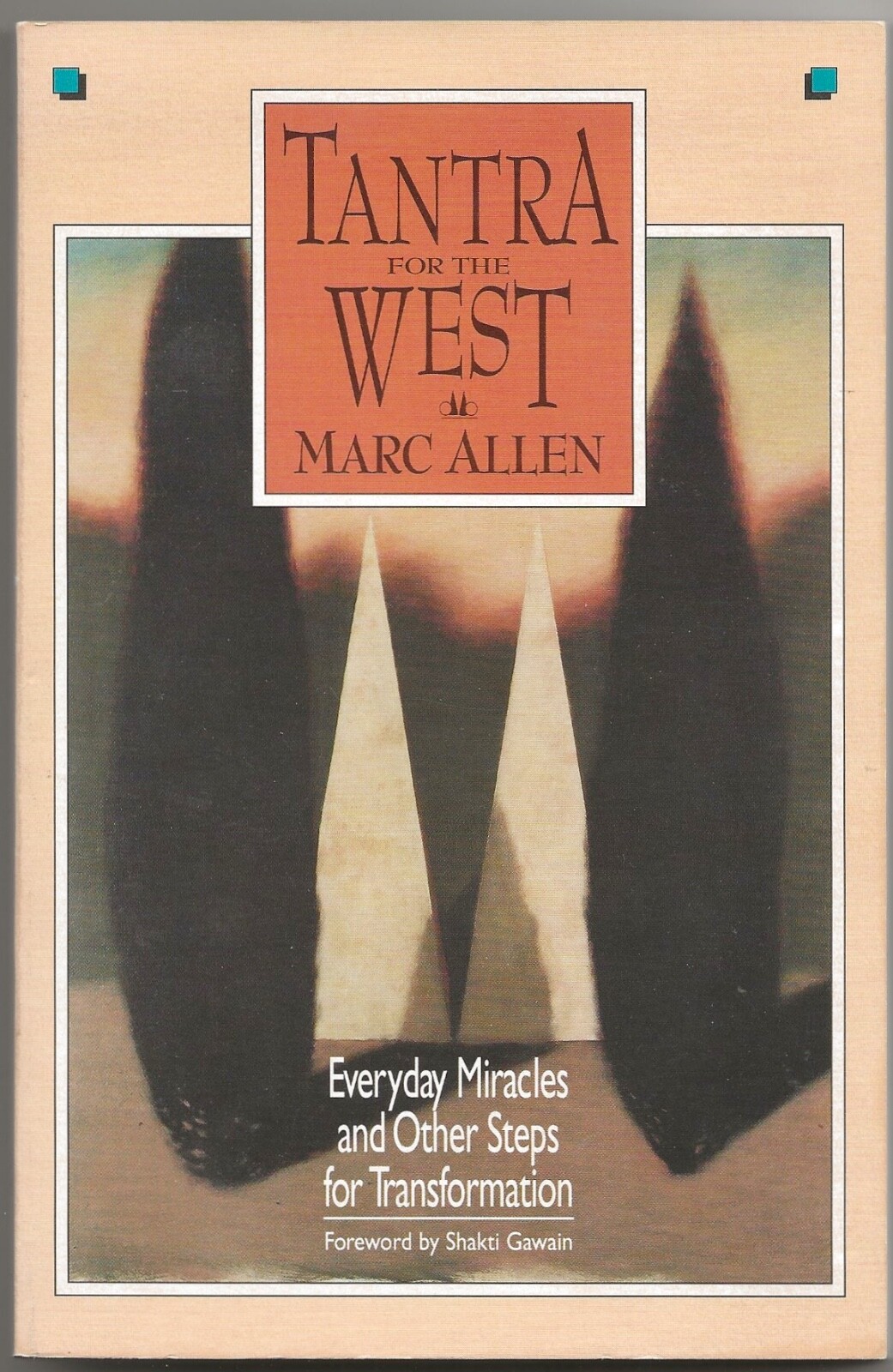 Tantra for the West Marc Allen (paperback, 2nd printing)