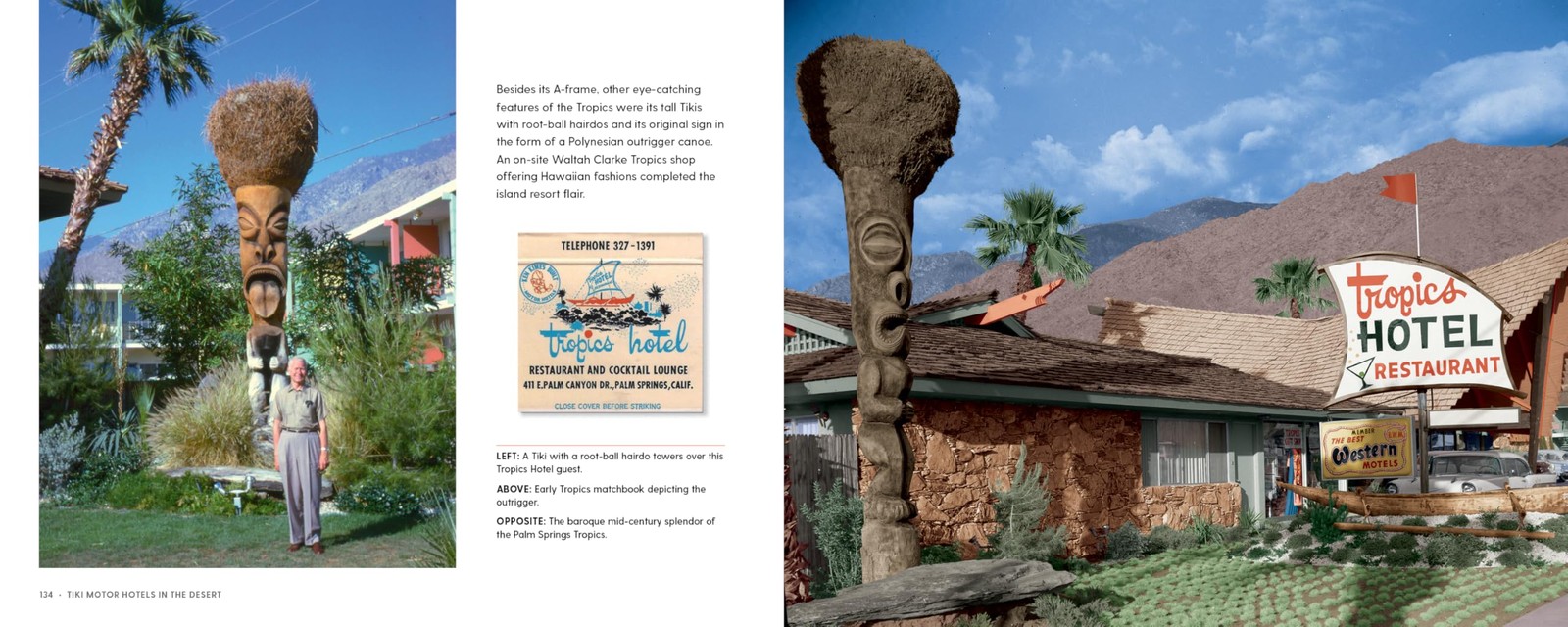 Palm Springs Tiki: Polynesia in the Desert, Kirsten, Sven,Moruzzi, Peter, Excell