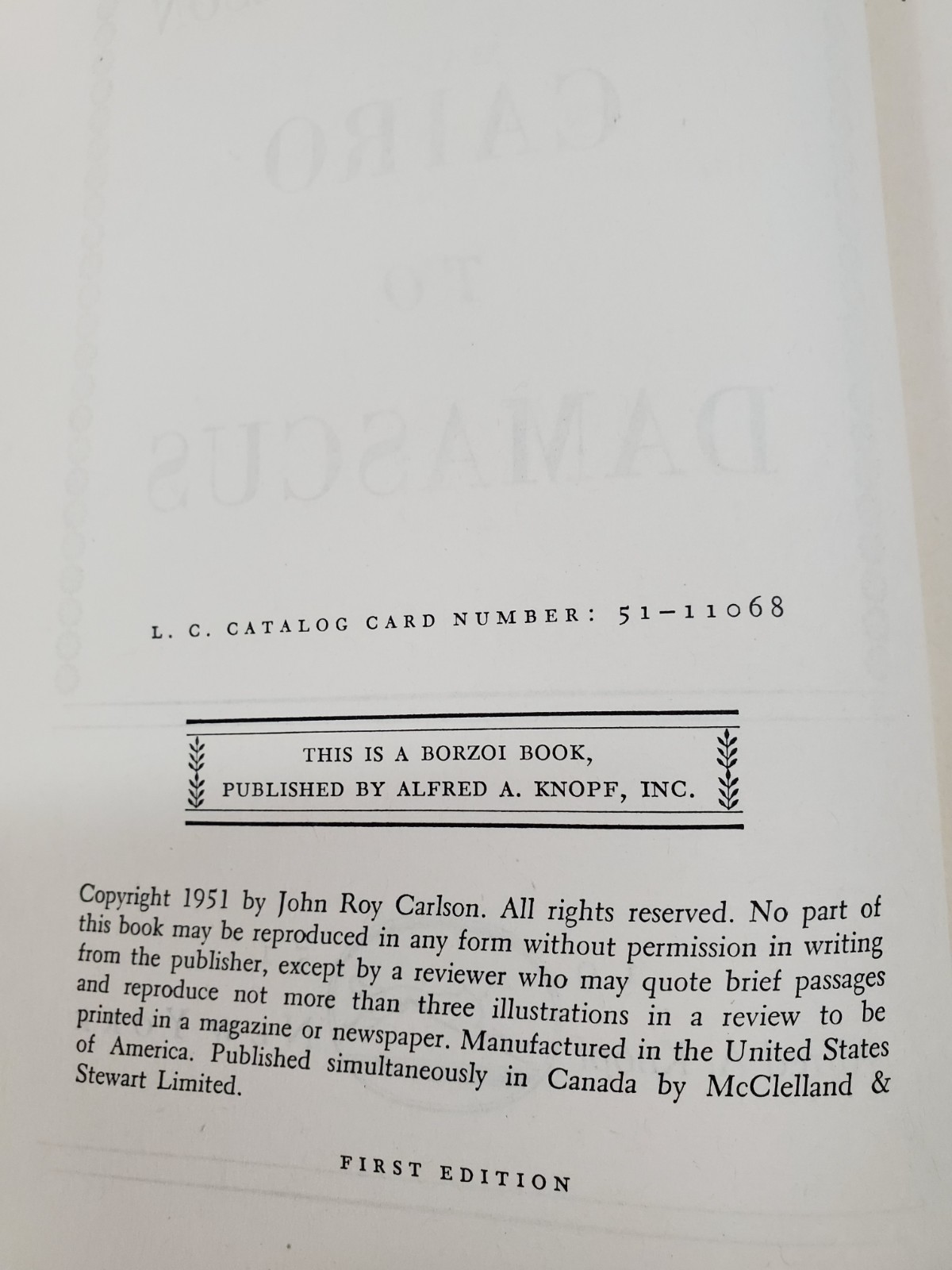Cairo to Damascus by John Roy Carlson (1951, Alfred A Knopf) Hardcover