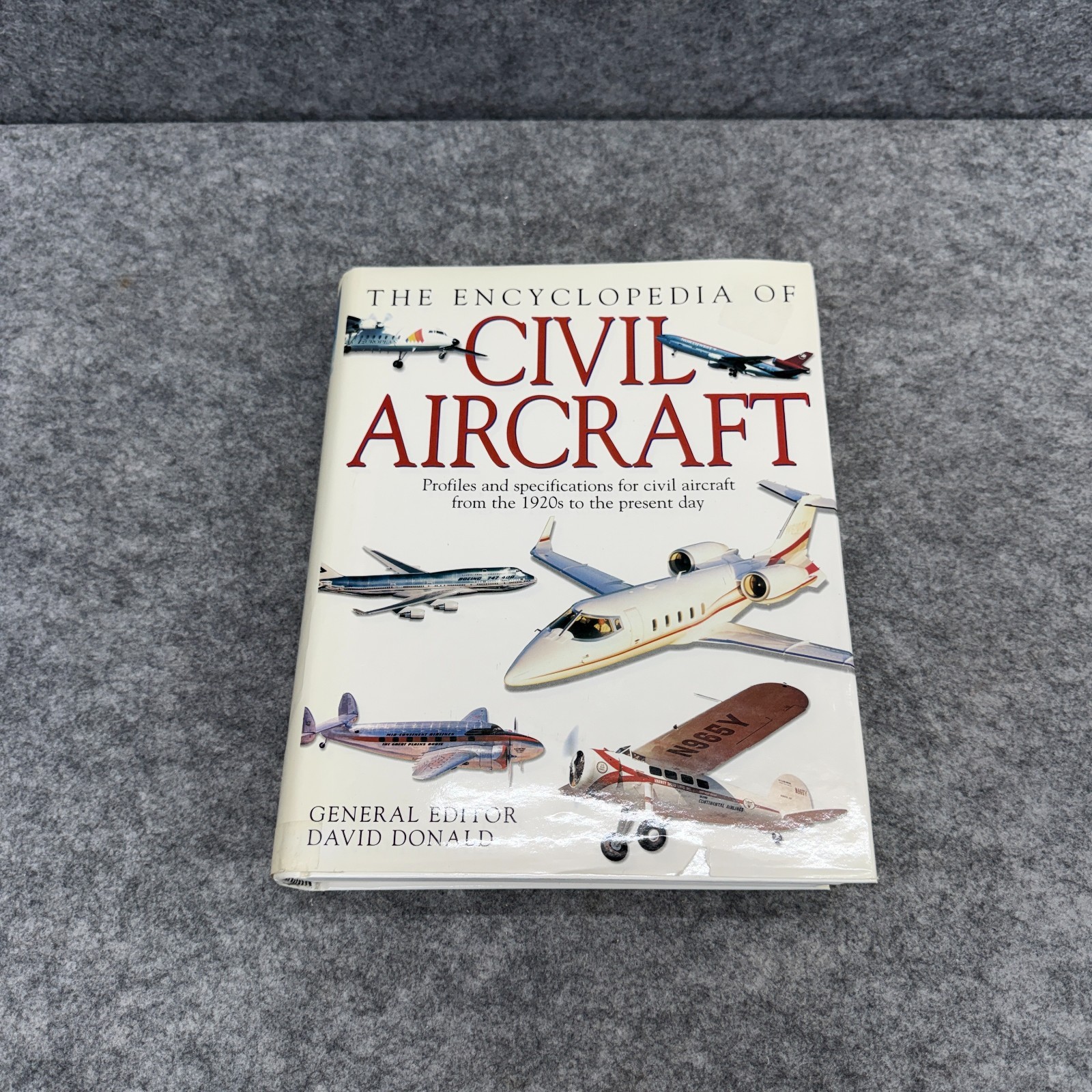 The Encyclopedia of Civil Aircraft David Donald 1999 Hardcover Reference Book