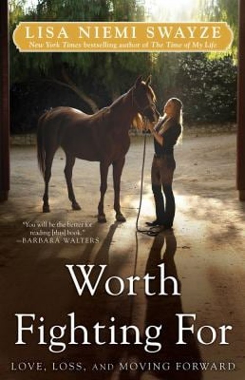 Worth Fighting For : Love, Loss, and Moving Forward Hardcover Lis