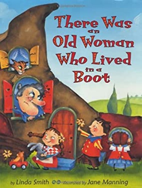 There Was an Old Woman Who Lived in a Boot Hardcover Linda Smith
