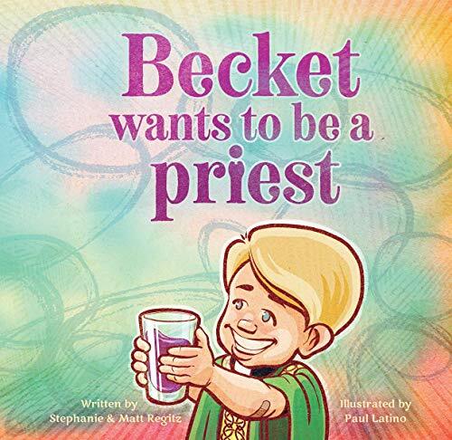 Becket Wants to Be a Priest – Paperback – VERY GOOD
