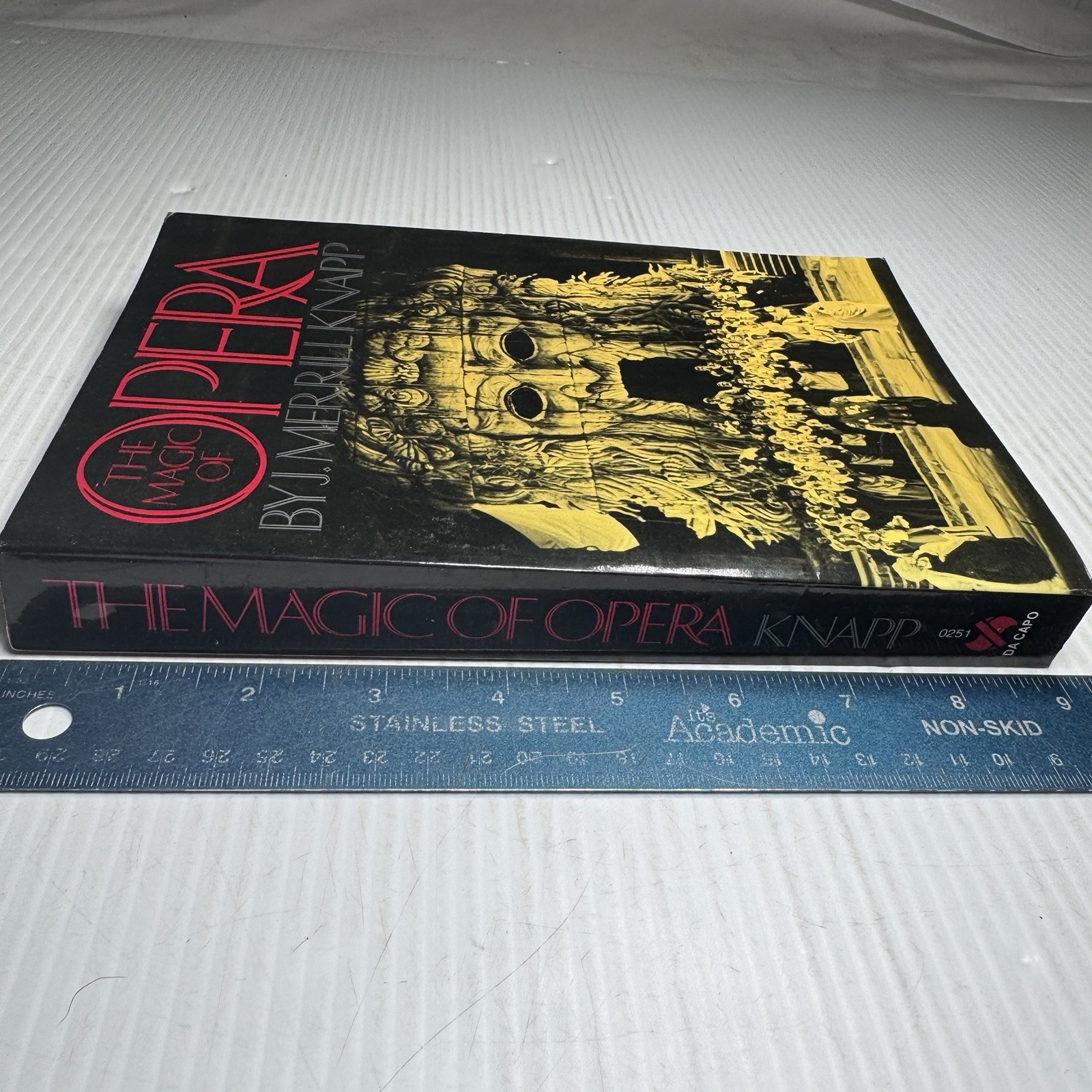 The Magic of Opera by J. Merrill Knapp