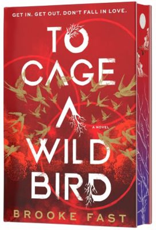 To Cage a Wild Bird Deluxe Limited Edition : A Fast-Paced Dystopi