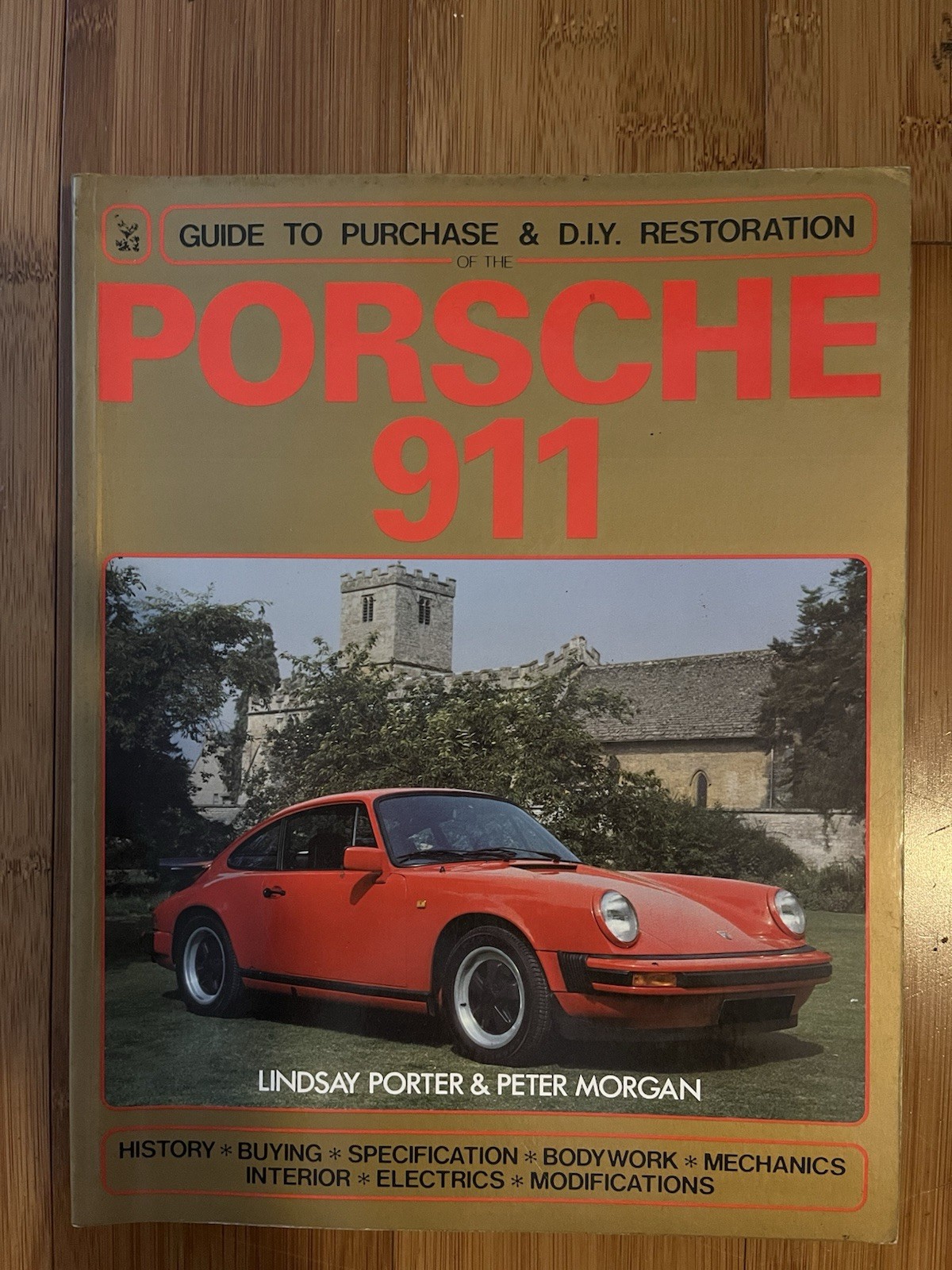 911 Porsche Guide To Purchase And DYI Restoration Book- Porter & Morgan