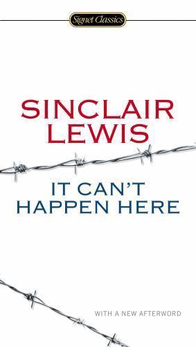 It Can’t Happen Here (Signet Classics) by Lewis, Sinclair