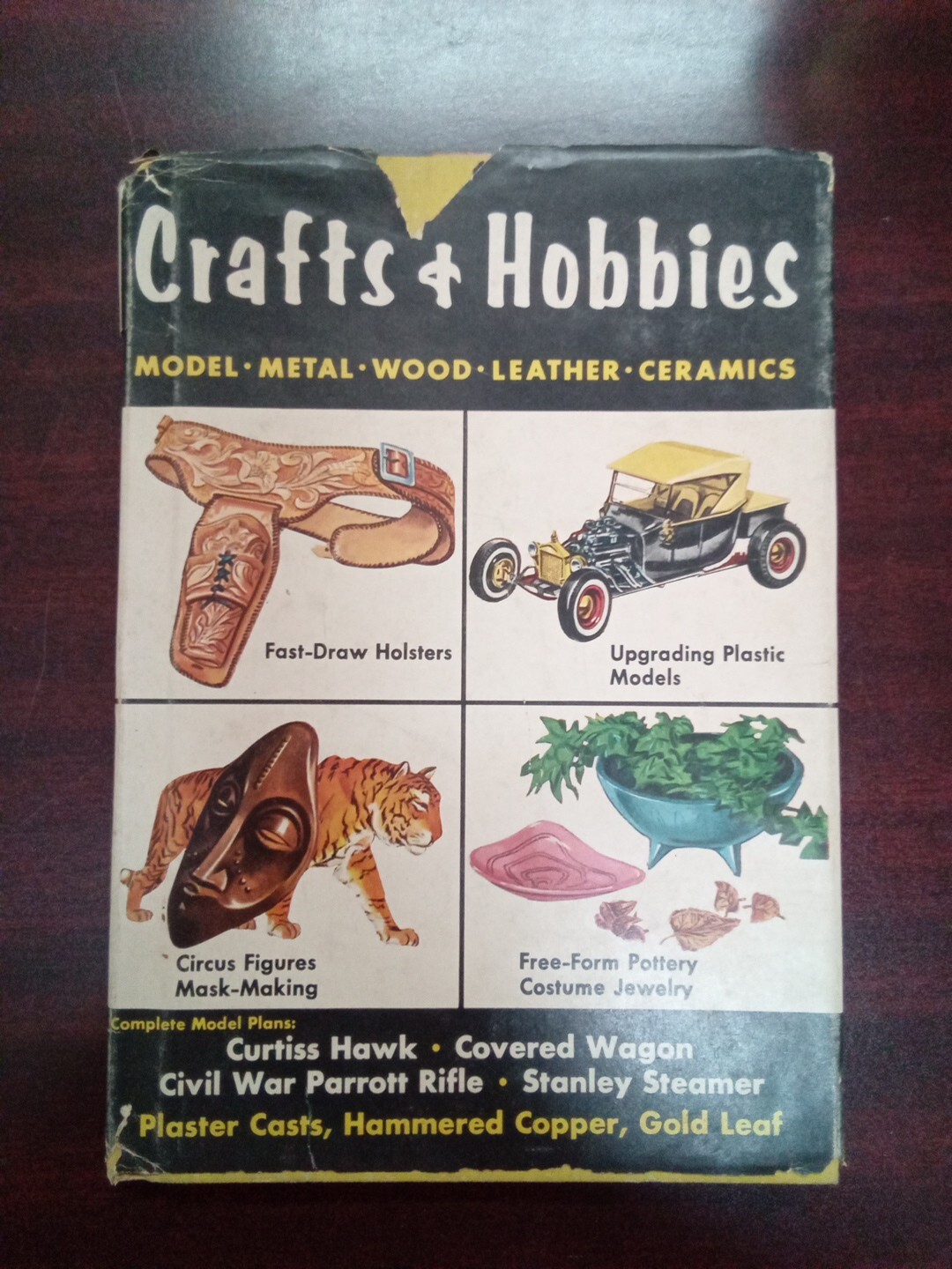 Crafts & Hobbies Model•Metal•Wood•Leather•Ceramics Edited By Gary Winter