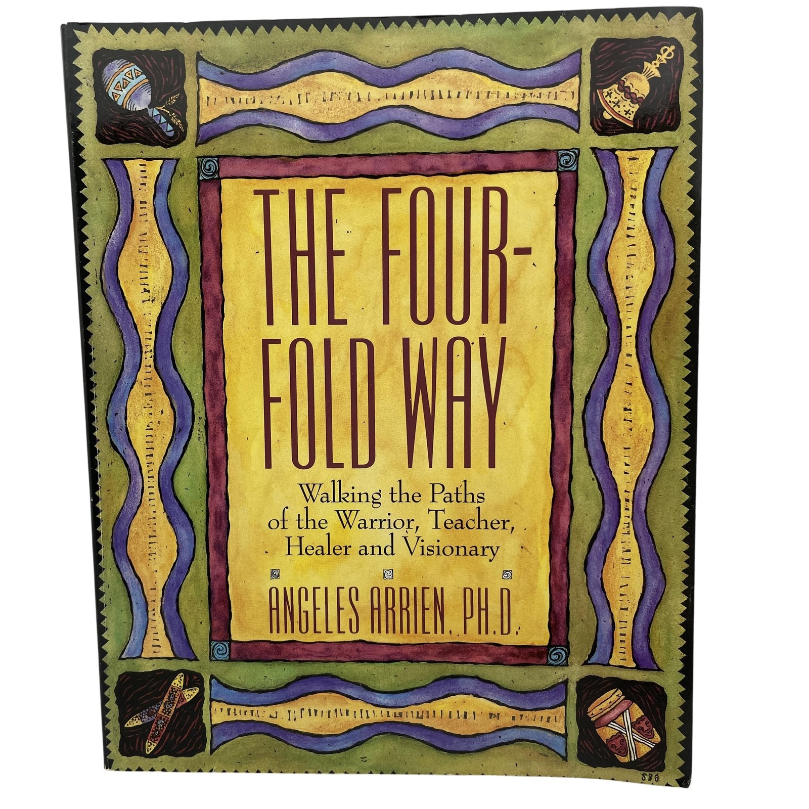 Vintage Four-Fold Way Angeles Arrien Shamanism Spiritual Trade PB USA Book