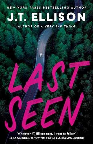 Last Seen – Hardcover, by Ellison J.T. – Very Good