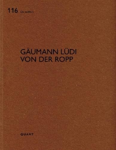 Heinz Wirz Gäumann Lüdi von der Ropp (Paperback) De aedibus