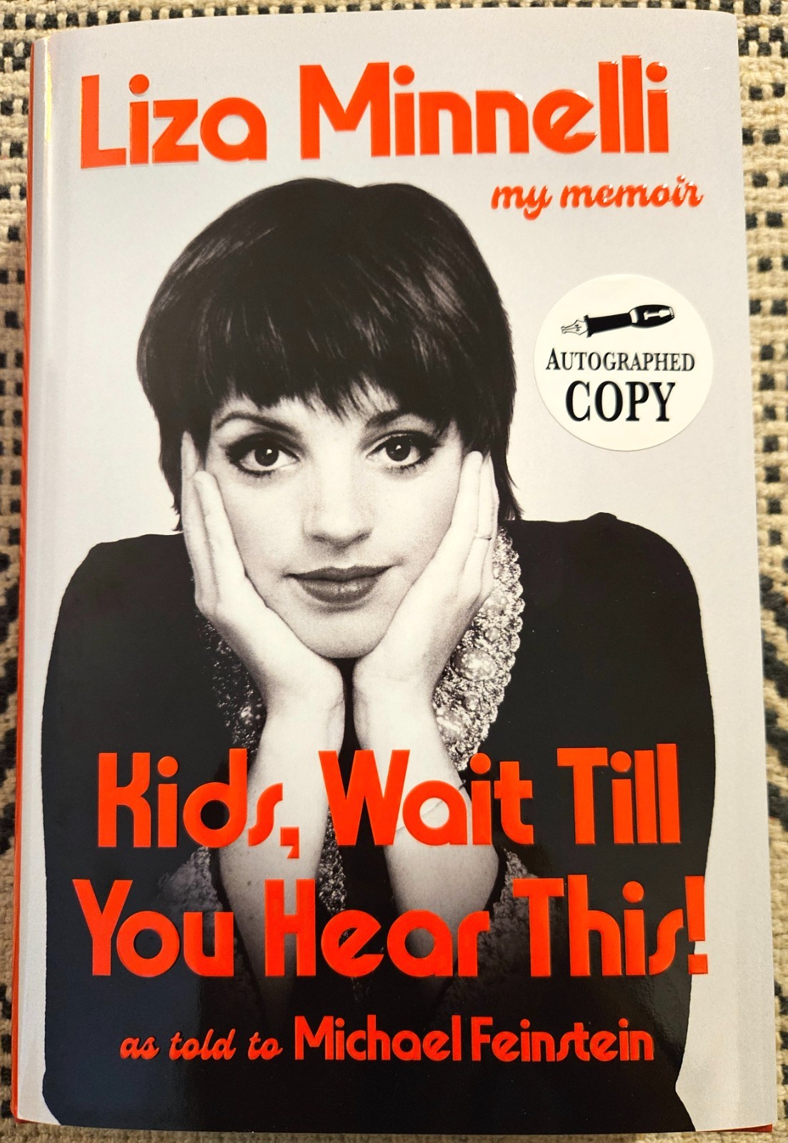 Liza Minnelli SIGNED Book – Kids, Wait Till You Hear This! NEW