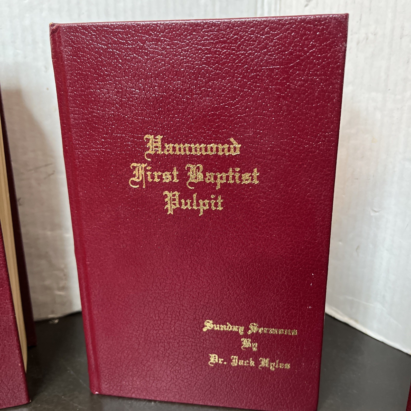 Hamond First Baptist Pulpit (Vol. 1&2, 3&4, 5&6) by Jack Hyles (3 Books)