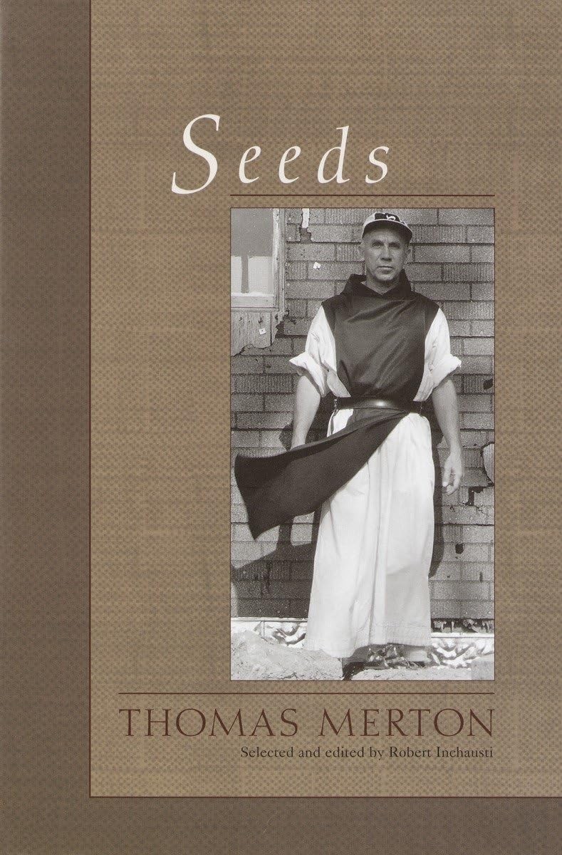Seeds – paperback Thomas Merton|Robert Inchausti