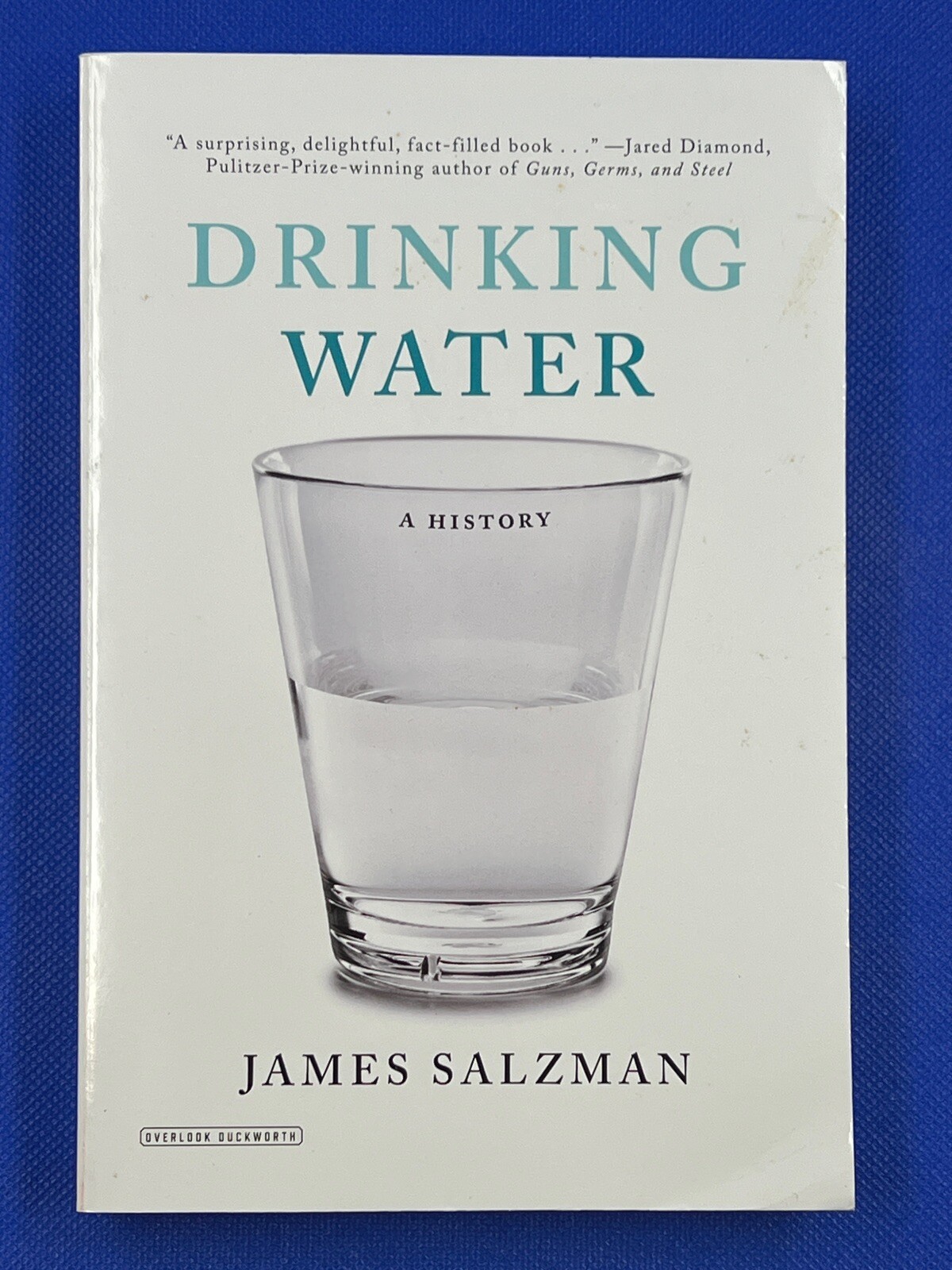Drinking Water: A History by James Salzman Paperback 2012