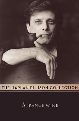 Strange Wine: Stories by Ellison, Harlan