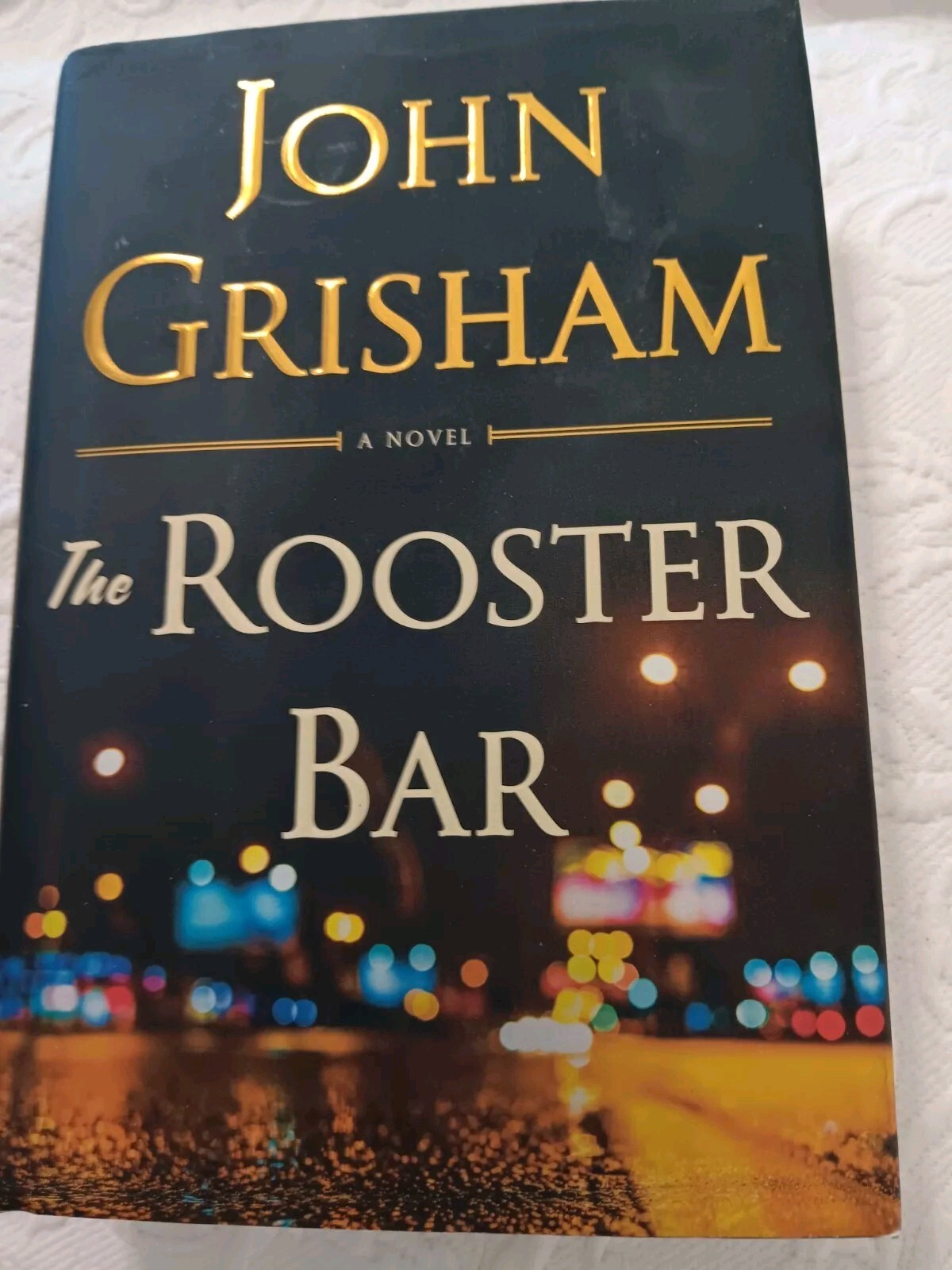 ROOSTER BAR BY JOHN GRISHAM (2017, HARDCOVER) FIRST EDITION BRAND NEW