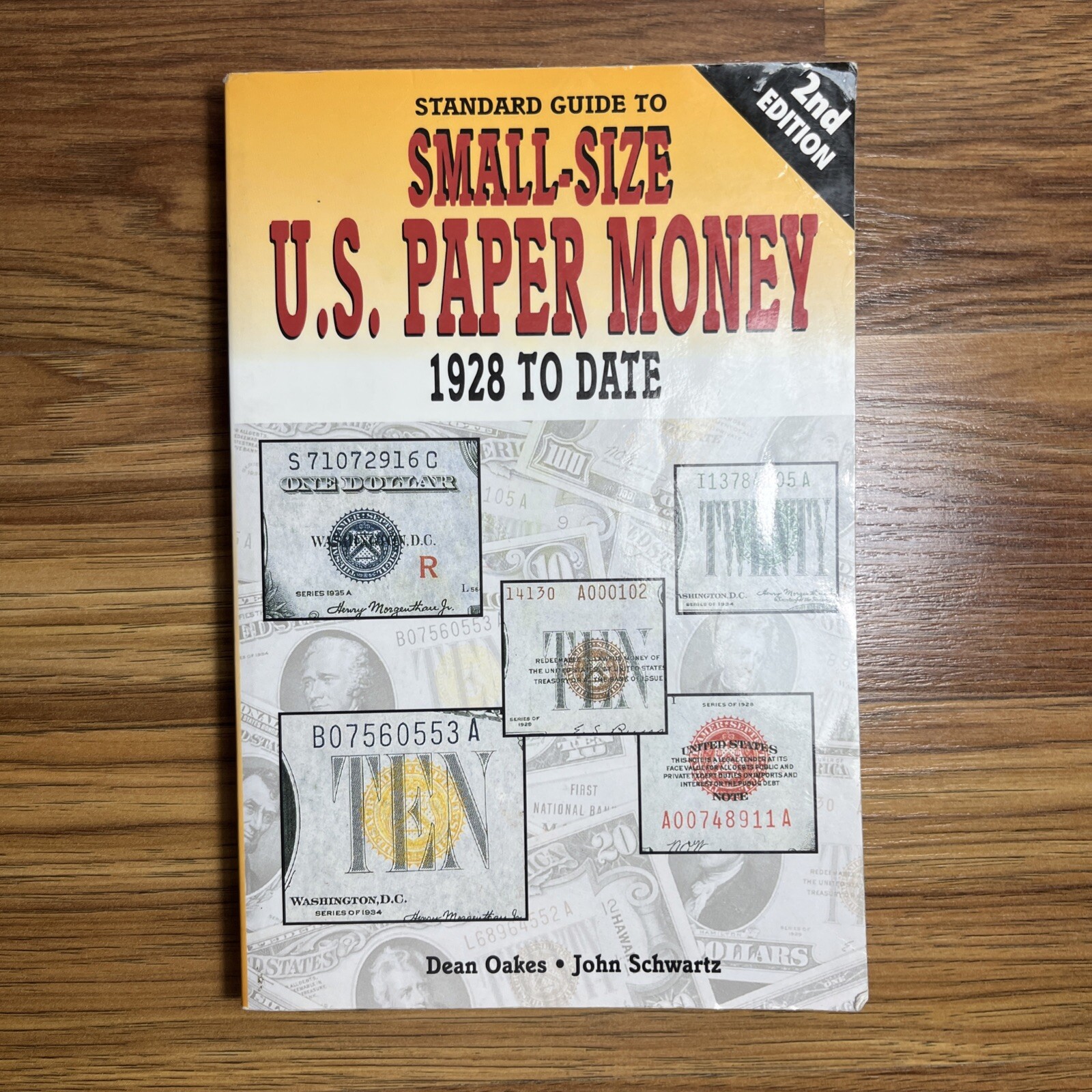 Standard Guide to Small Size U.S. Paper Money: 1928 To Date (1997) Ships Fast