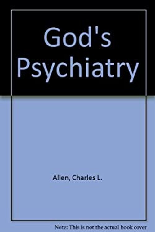 God’s Psychiatry Mass Market Paperbound Charles L. Allen