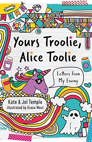Yours Troolie, Alice Toolie By Kate and Jol Temple