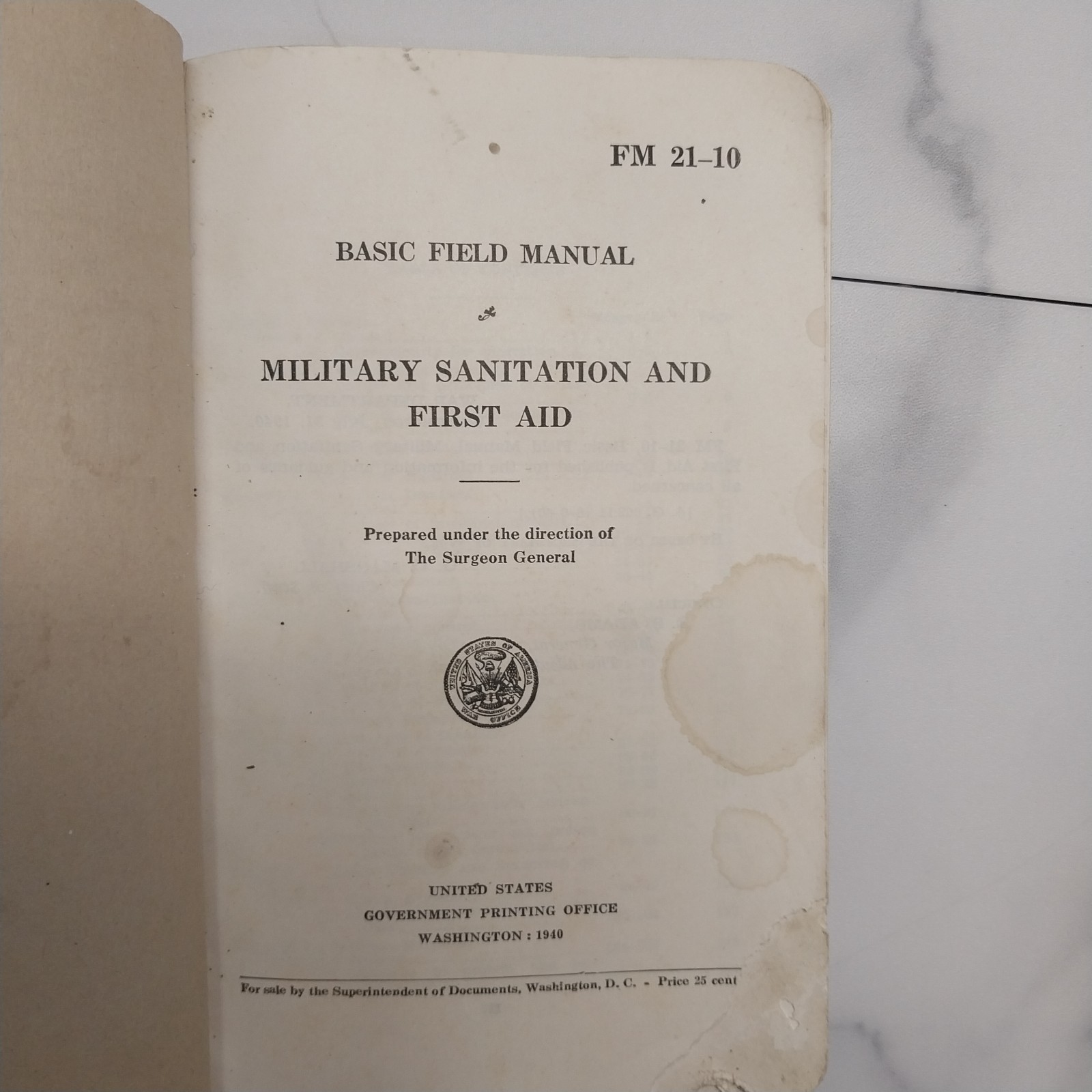 Military Sanitation and First Aid FM 21-10 paperback 1940