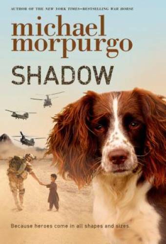 Shadow – Paperback By Morpurgo, Michael – GOOD